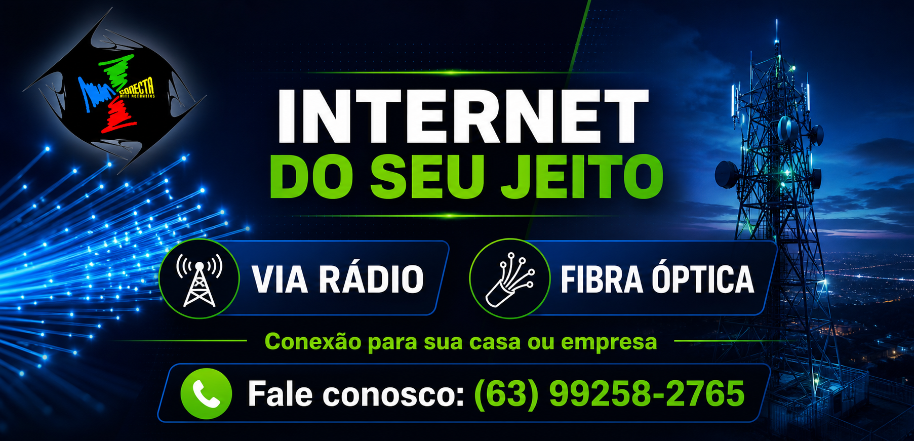 Internet via radio ou fibra optica